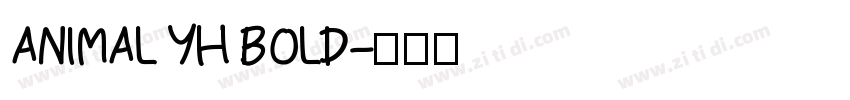 ANIMAL YH BOLD字体转换